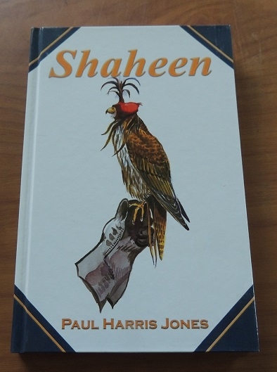 SHAHEEN, A FALCONER'S JOURNAL FROM TURKEY